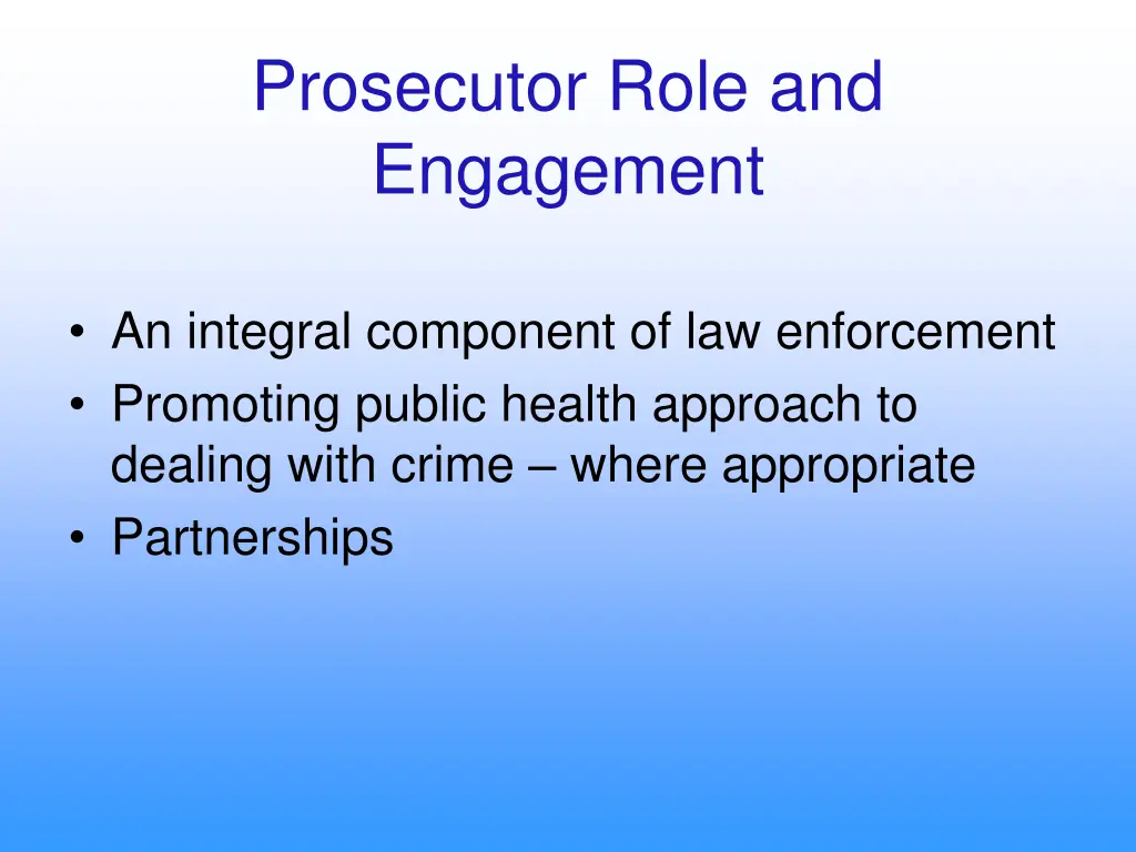 prosecutor role and engagement