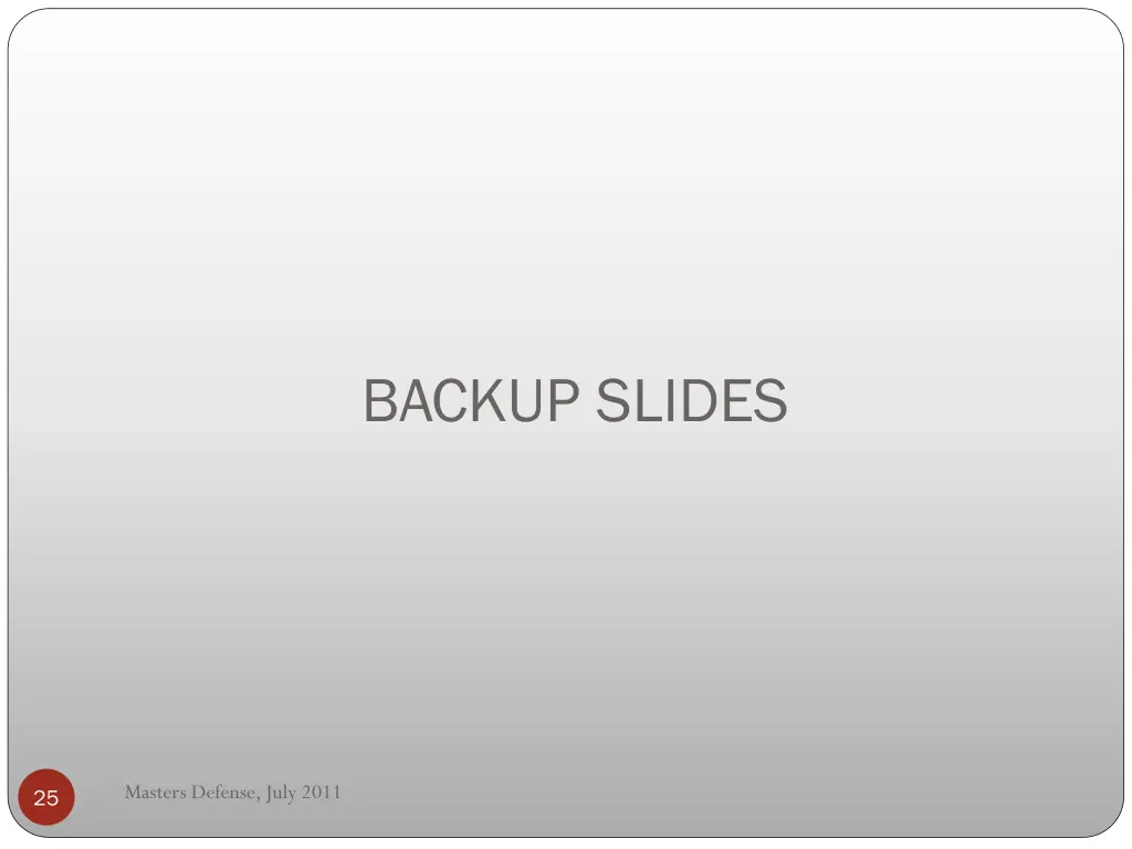 backup slides