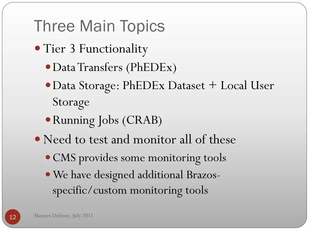 three main topics tier 3 functionality data