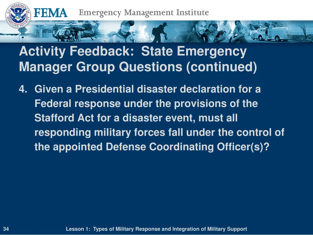 activity feedback state emergency manager group 1