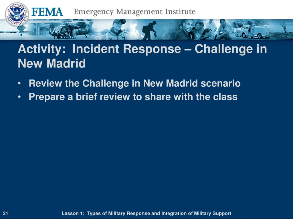 activity incident response challenge in new madrid