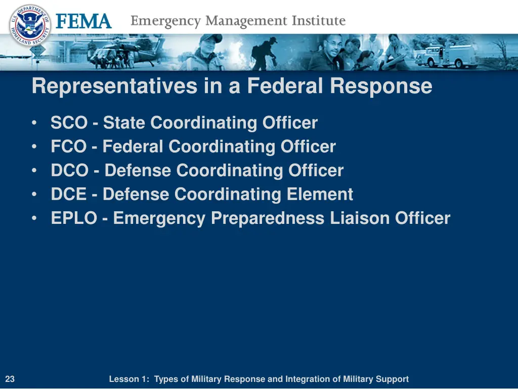 representatives in a federal response