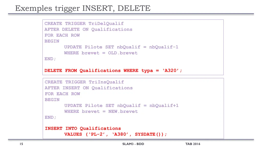 exemples trigger insert delete