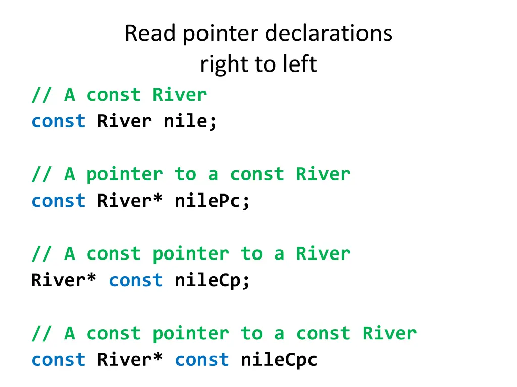 read pointer declarations right to left a const