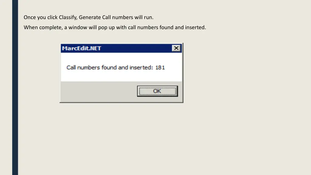 once you click classify generate call numbers