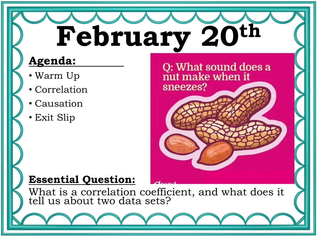 february 20 th agenda warm up correlation