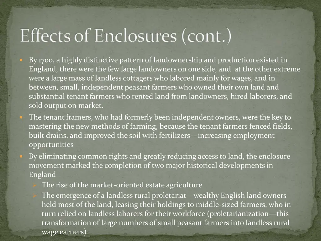 effects of enclosures cont