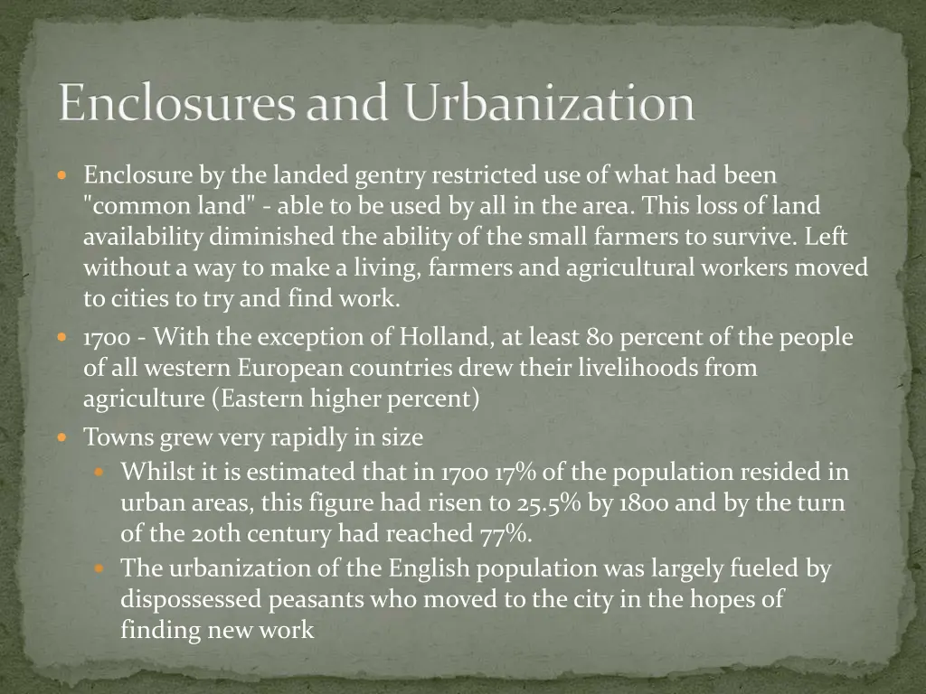 enclosures and urbanization