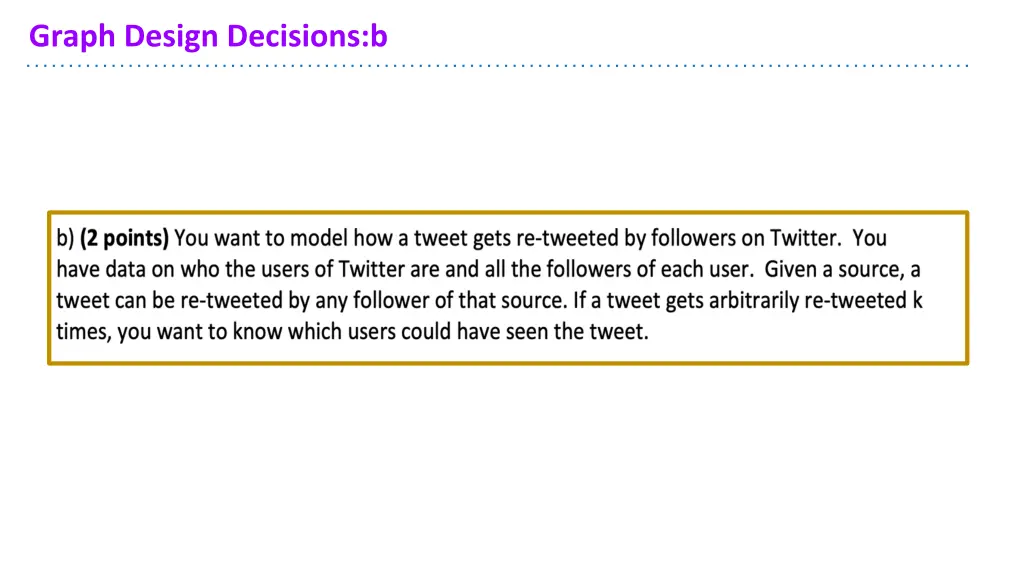 graph design decisions b