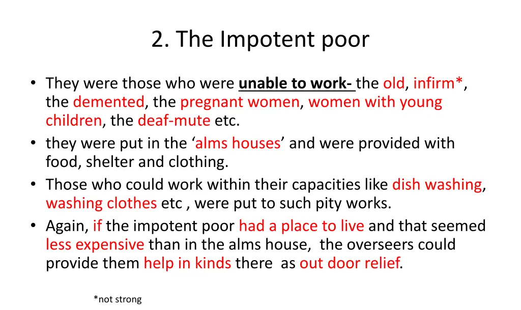 2 the impotent poor