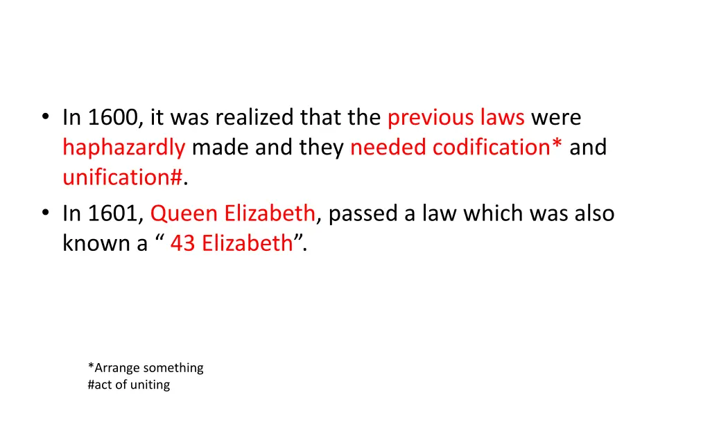 in 1600 it was realized that the previous laws