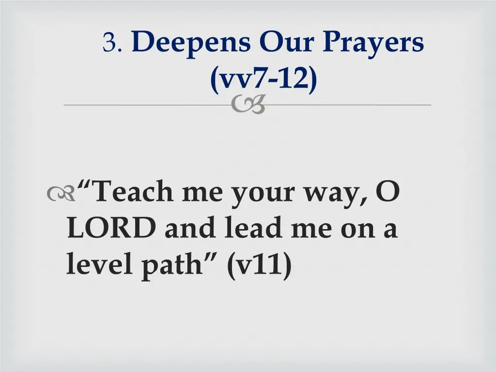 3 deepens our prayers vv7 12 2