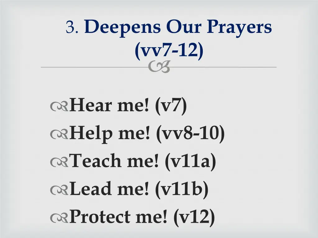 3 deepens our prayers vv7 12 3