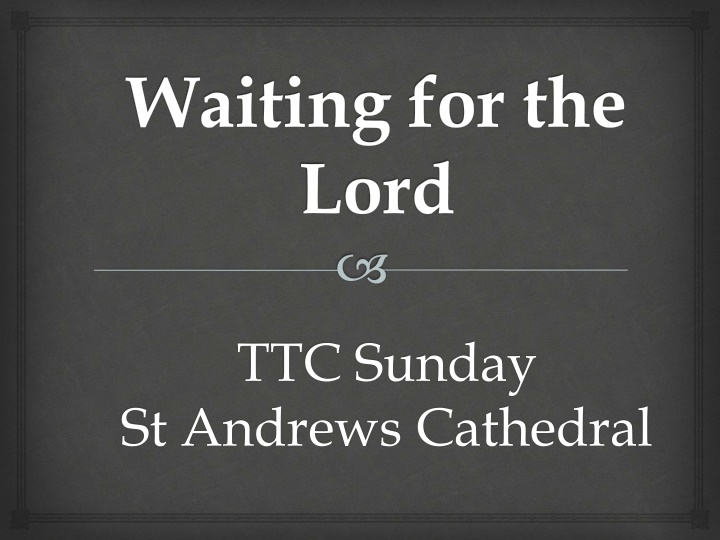 waiting for the lord