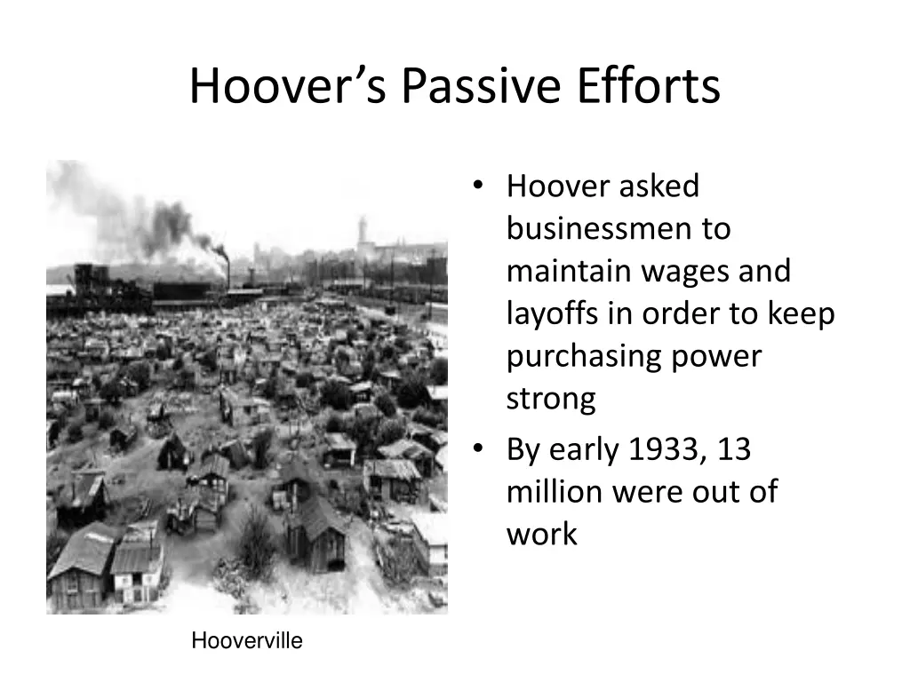 hoover s passive efforts