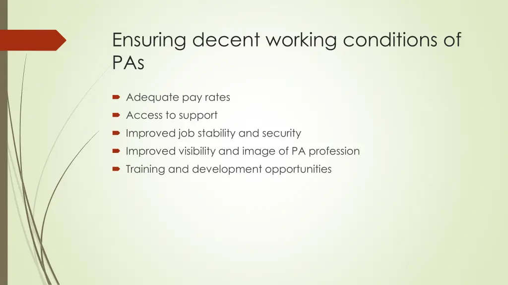 ensuring decent working conditions of pas