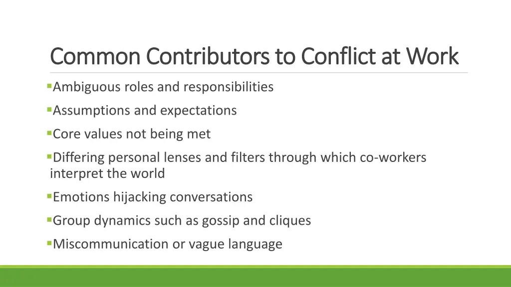 common contributors to conflict at work common