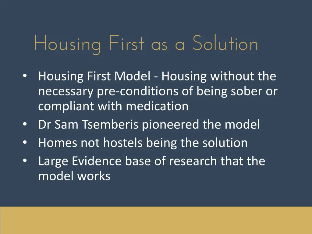 housing first as a solution