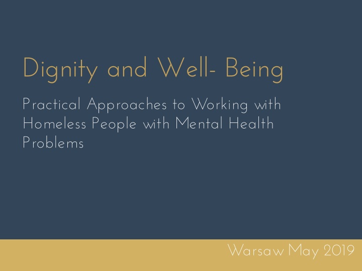 dignity and well being