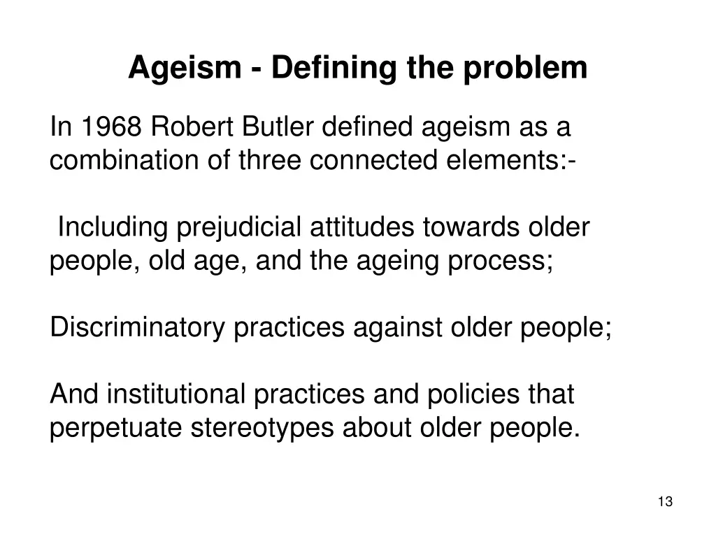 ageism defining the problem