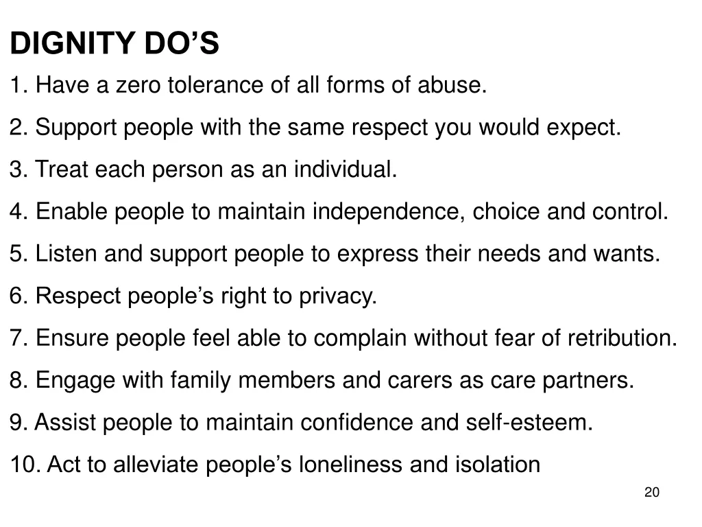 dignity do s 1 have a zero tolerance of all forms