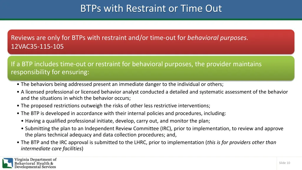 btps with restraint or time out