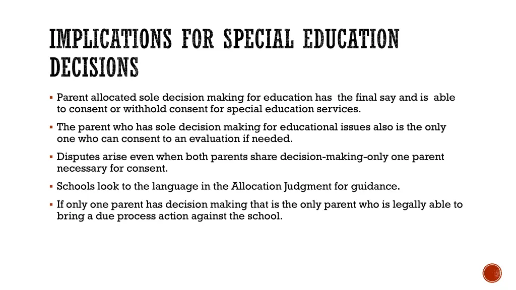 implications for special education decisions