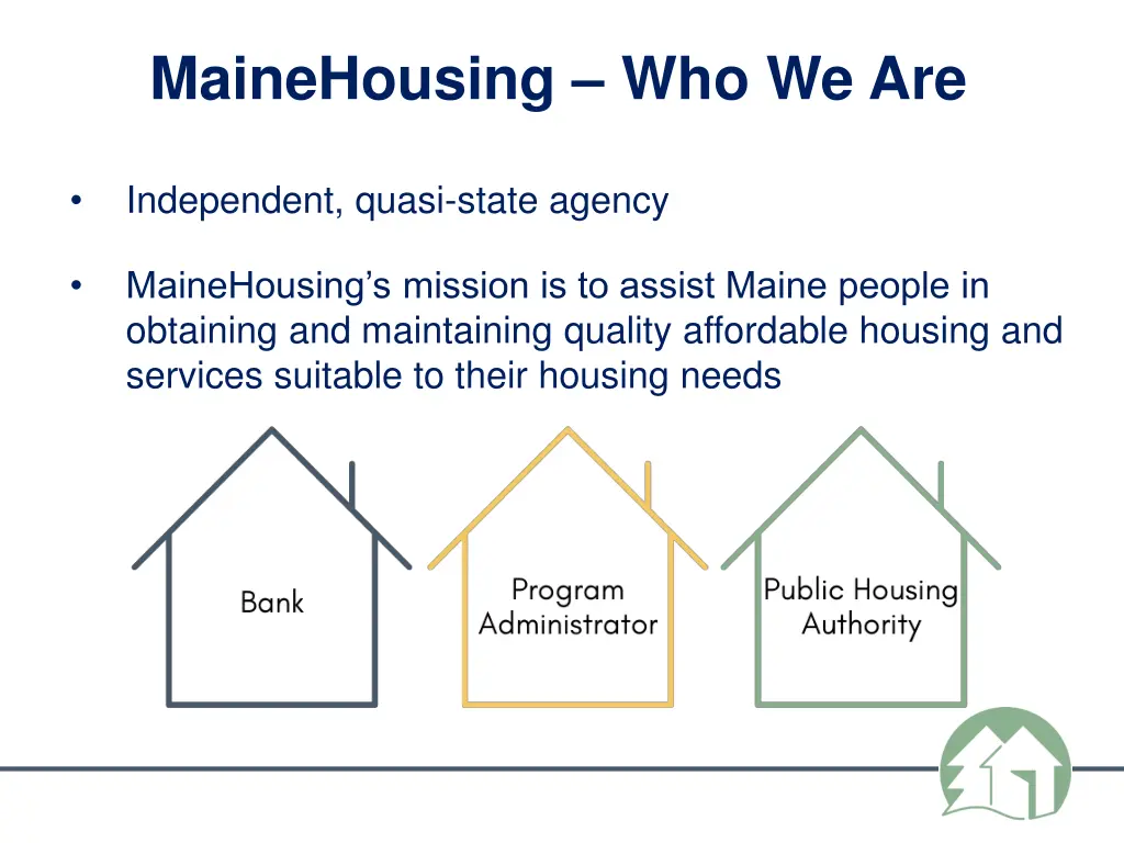 mainehousing who we are