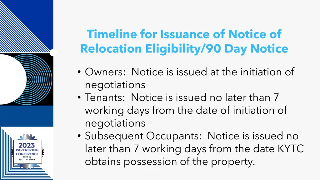 timeline for issuance of notice of relocation