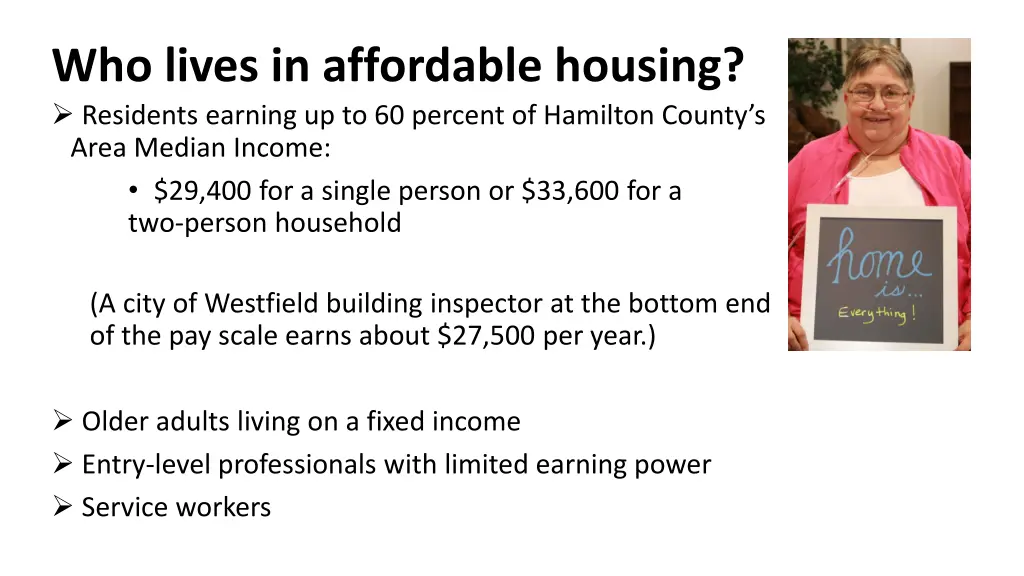 who lives in affordable housing residents earning