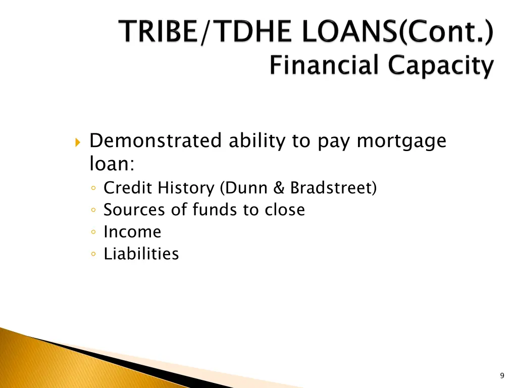 demonstrated ability to pay mortgage loan credit