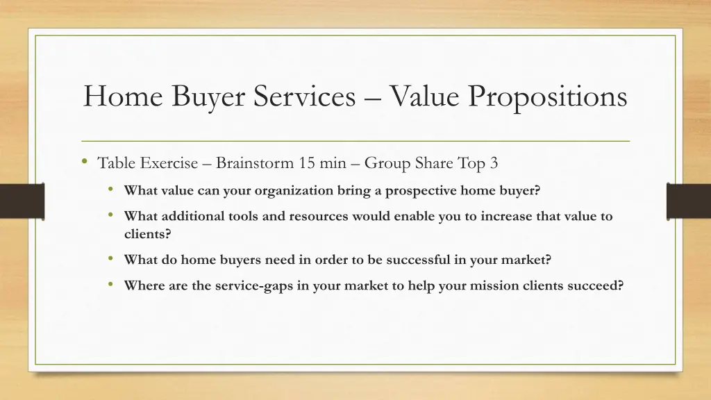 home buyer services value propositions