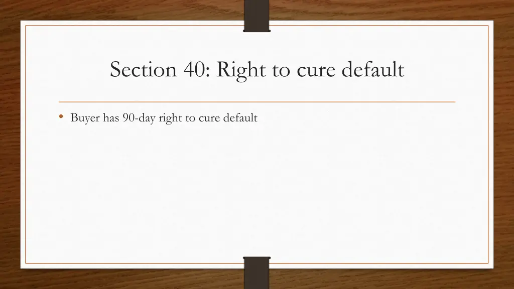 section 40 right to cure default