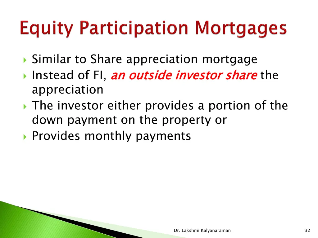 similar to share appreciation mortgage instead