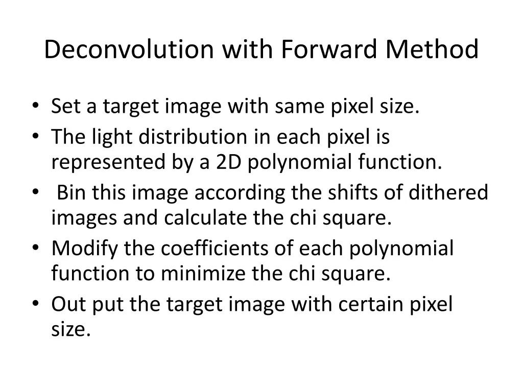 deconvolution with forward method