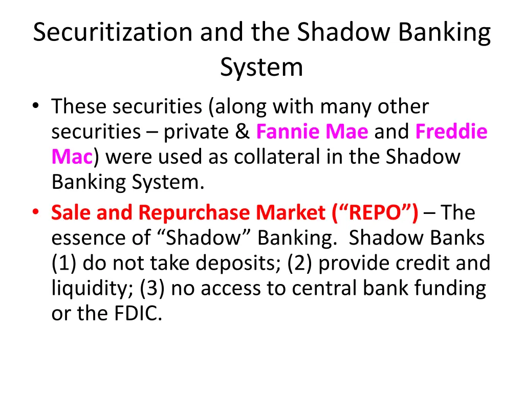 securitization and the shadow banking system