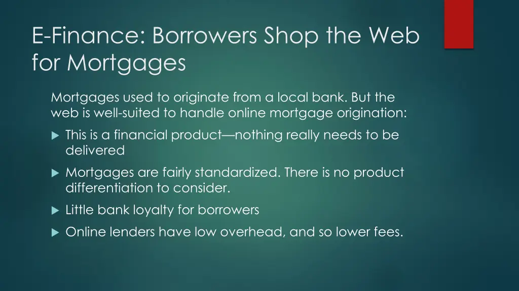 e finance borrowers shop the web for mortgages