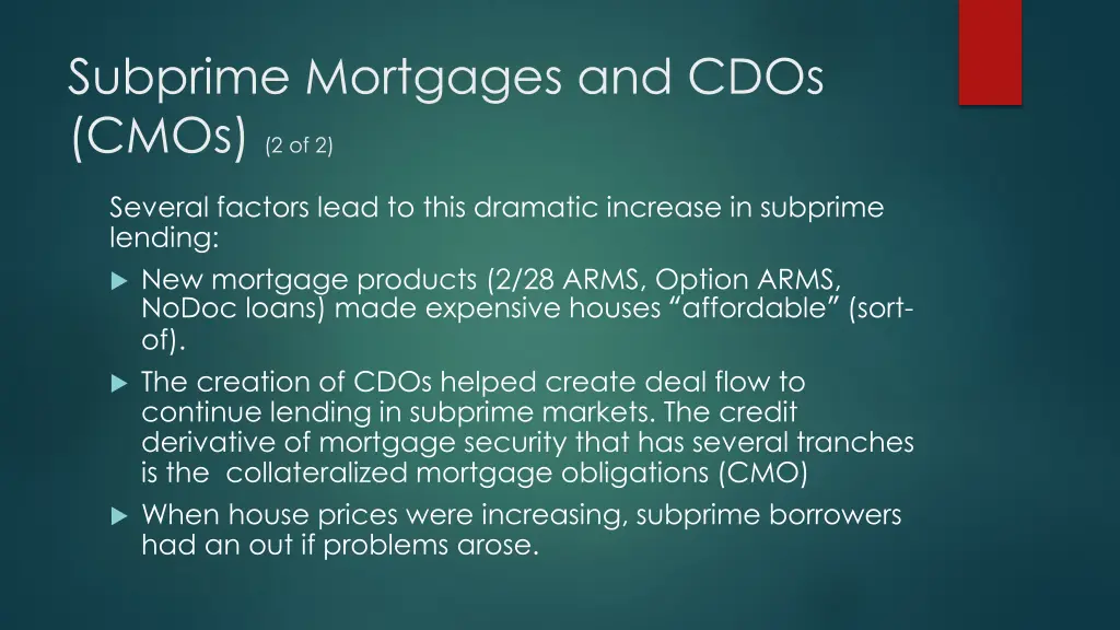 subprime mortgages and cdos cmos 2 of 2