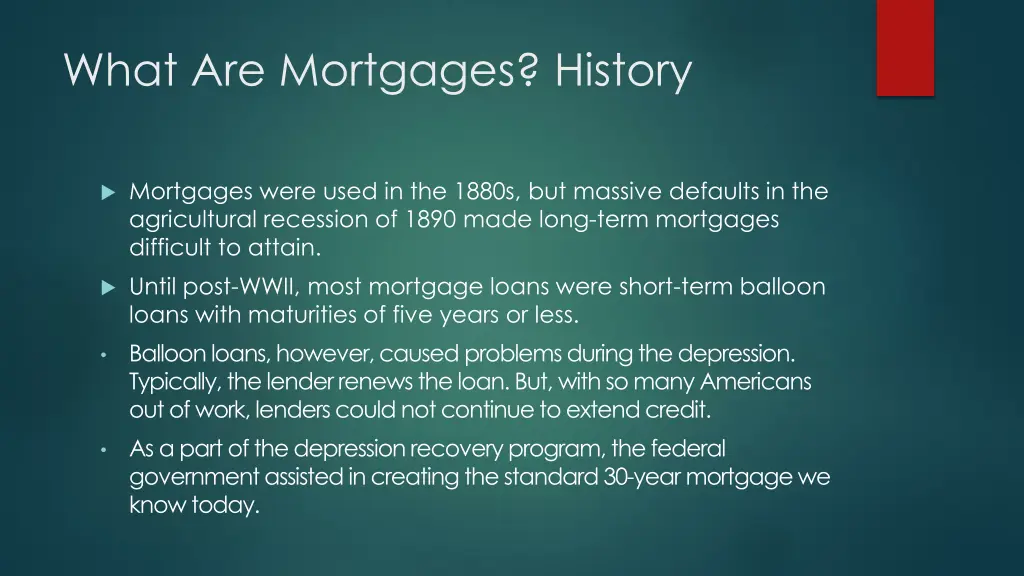 what are mortgages history