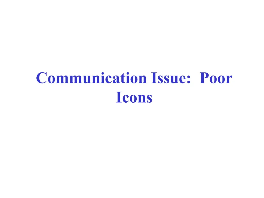 communication issue poor icons