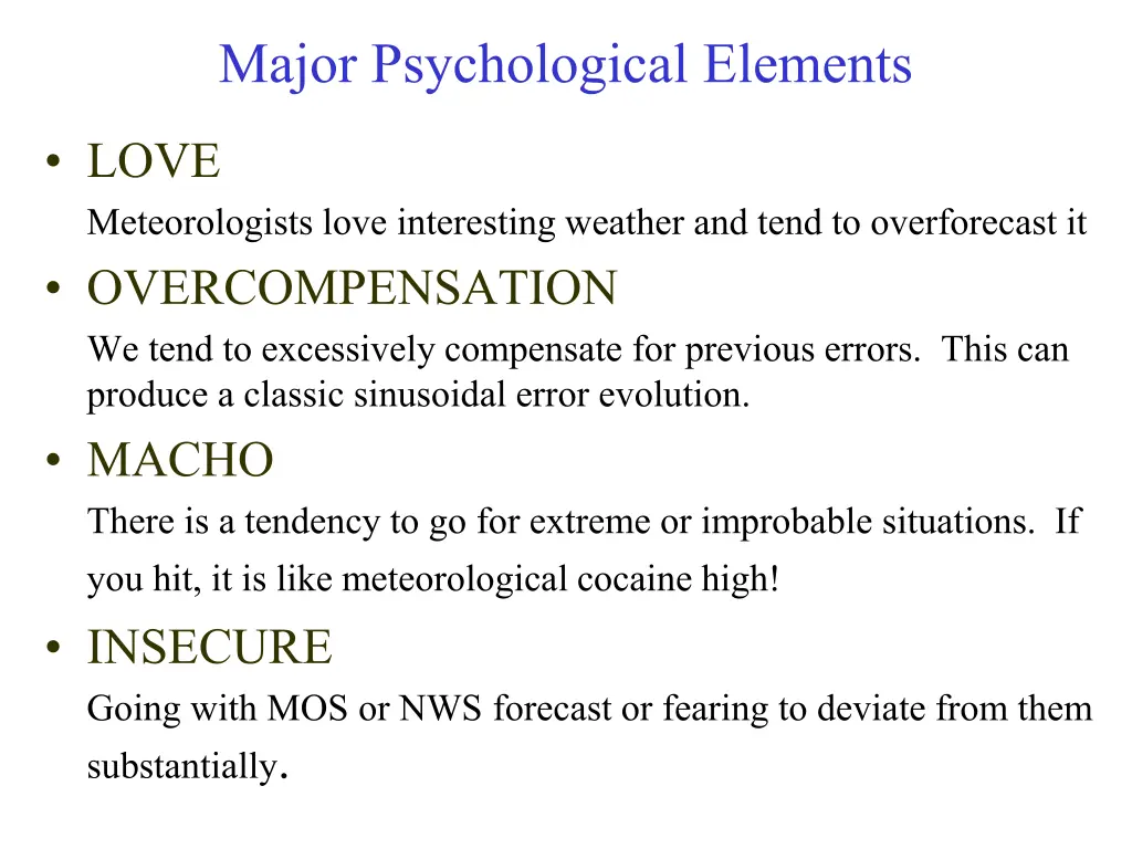 major psychological elements