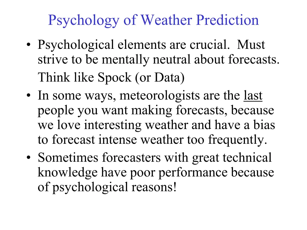 psychology of weather prediction