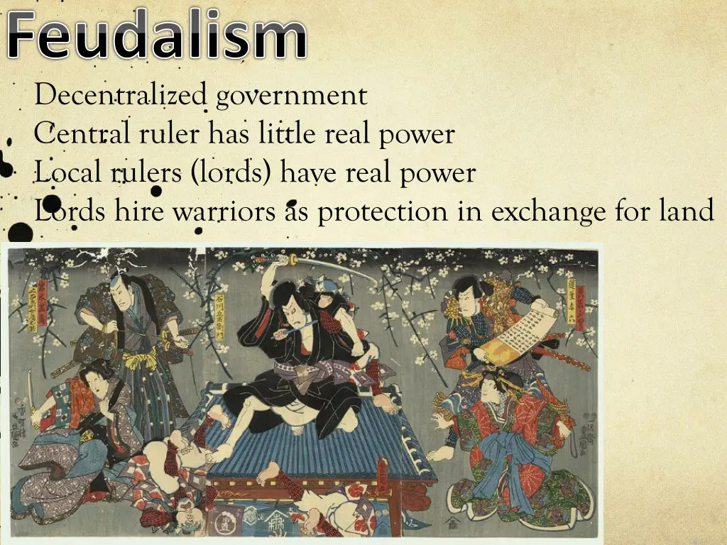 feudalism decentralized government central ruler