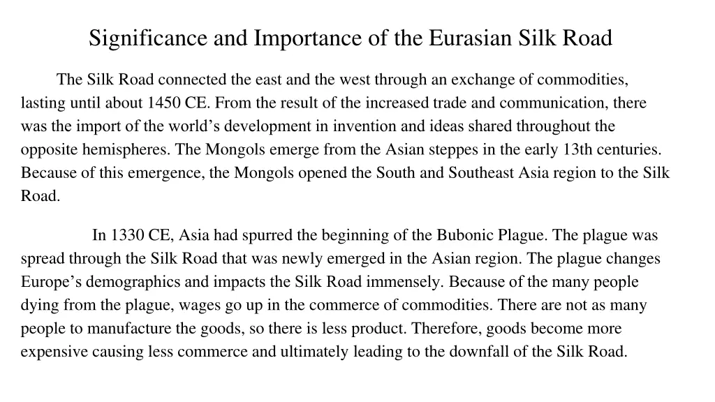 significance and importance of the eurasian silk