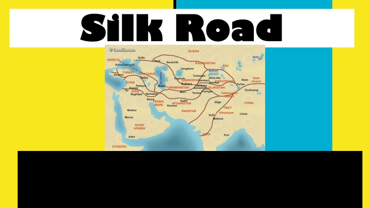 silk road silk road