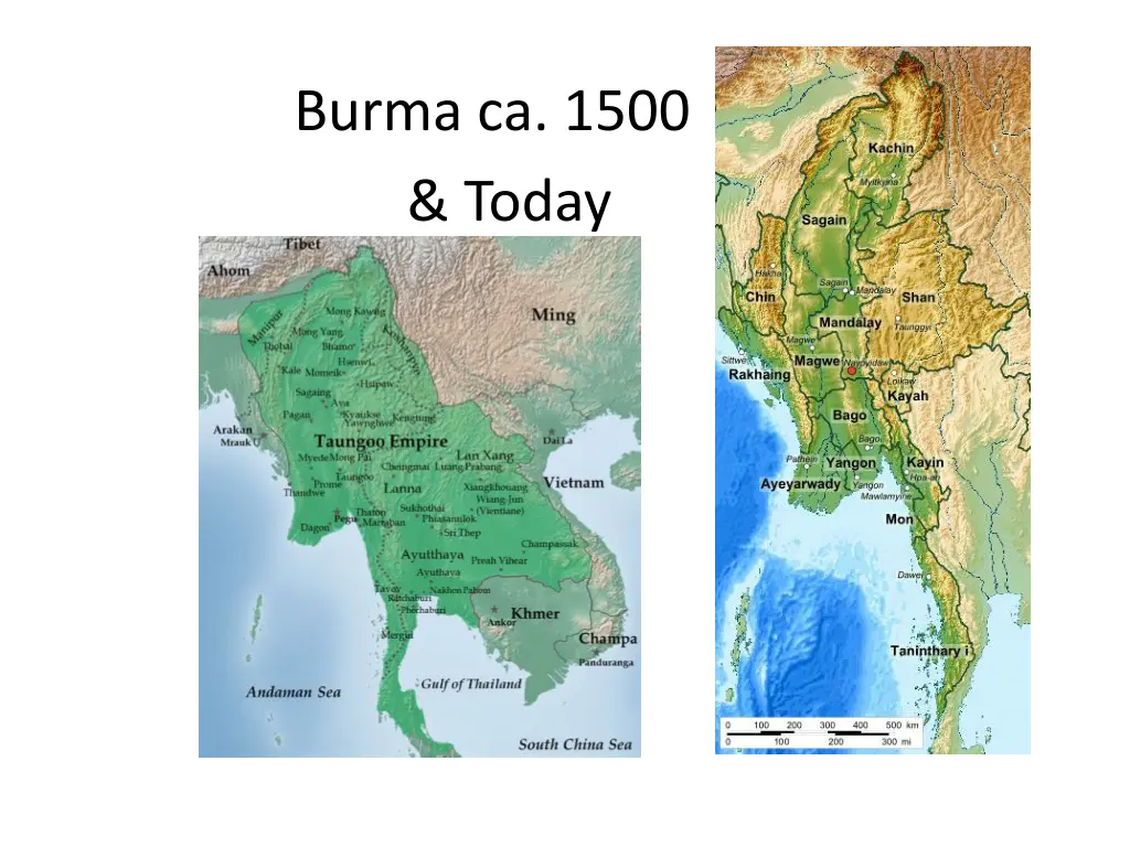 burma ca 1500 today