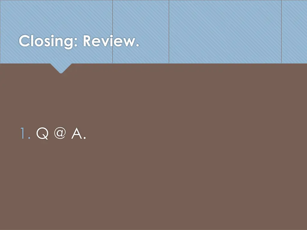 closing review