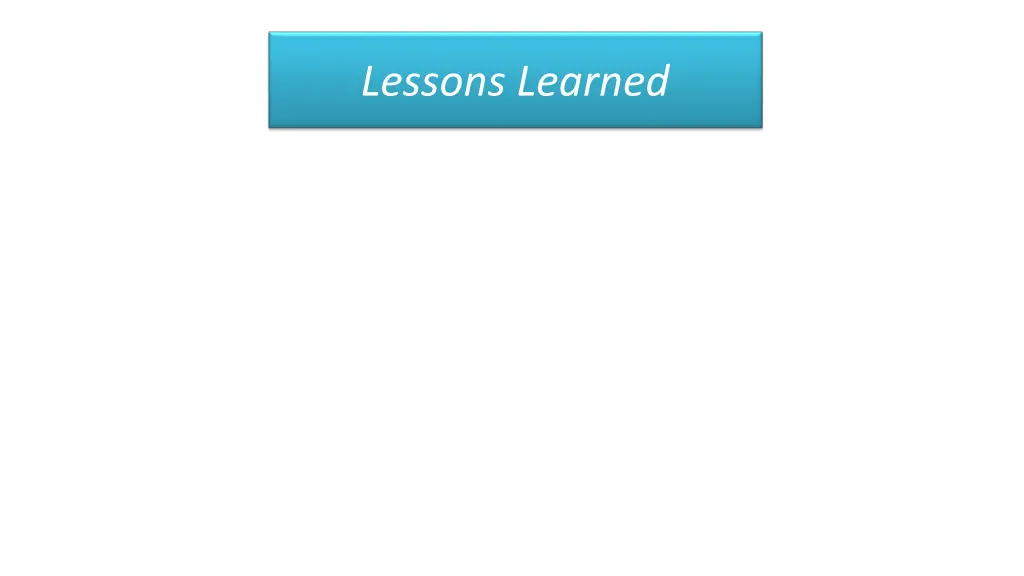 lessons learned