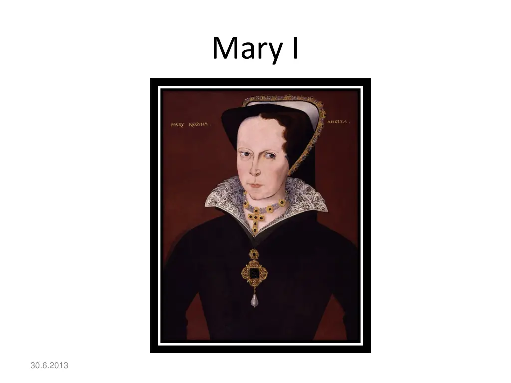 mary i