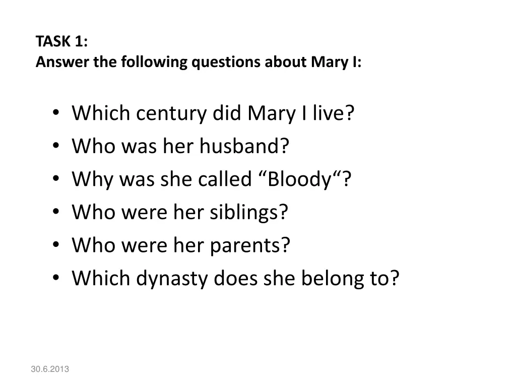 task 1 answer the following questions about mary i